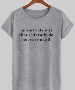 not care T shirt