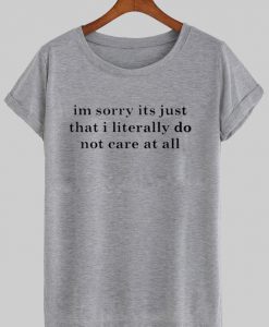 not care T shirt