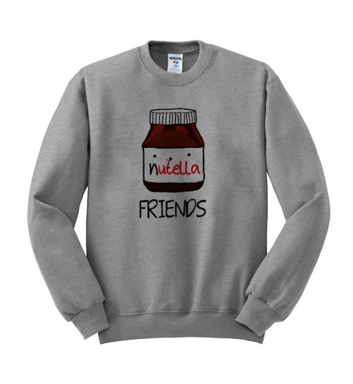 nutella friends sweatshirt