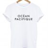 ocean pacifique tshirt