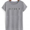 october tshirt