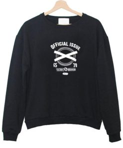 official issue sweatshirt