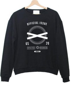 official issue the weekend Sweatshirt