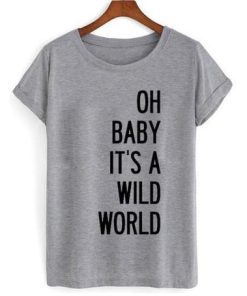 oh baby it's tshirt