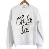 oh la la sweatshirt