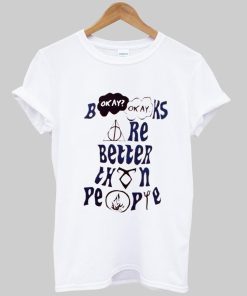 okay? okay T shirt