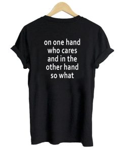 on one hand back T shirt