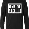 one of a kind long sleeve