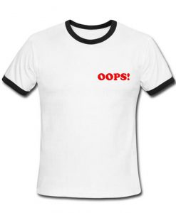 oops! tshirt