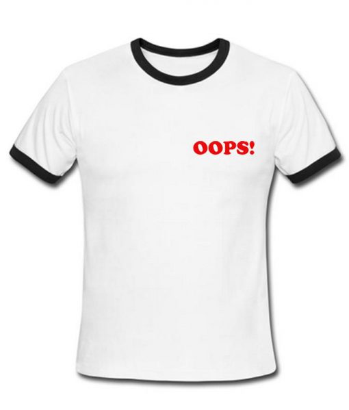 oops! tshirt