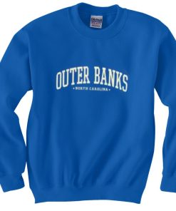 outer banks sweatshirt