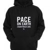 pace on earth hoodie
