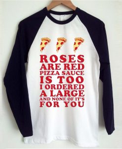 pizza quotes T shirt