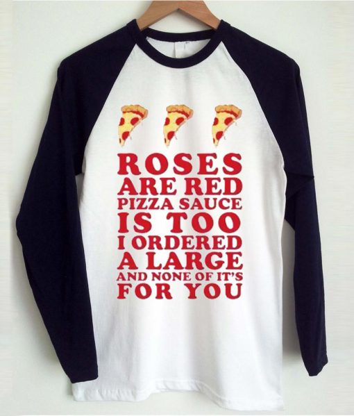 pizza quotes T shirt