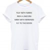 play with fairies T shirt