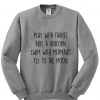 play with fairies ride a unicorn sweatshirt