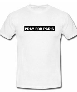pray for paris tshirt