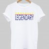 prosasly legendary tshirt