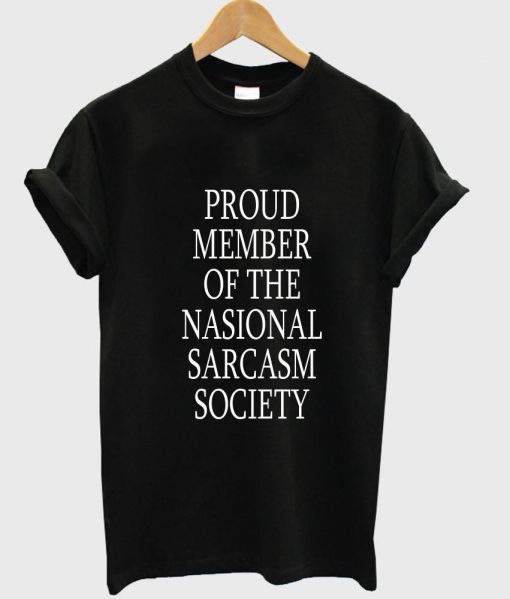 proud member T shirt