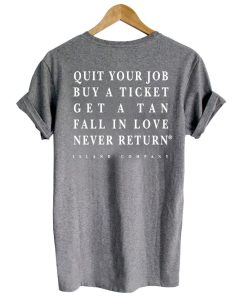 quit your job buy  tshirt back
