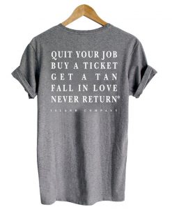 quit your job buy  tshirt back