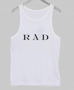 rad Tank Top