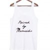 raised by mermaid tanktop