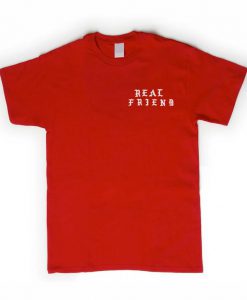 real friend t-shirt