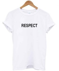 respect tshirt