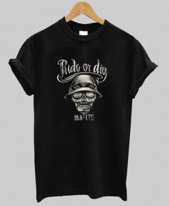 ride or die printe tshirt