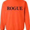 rogue sweatshirt