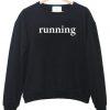 running sweatshirt