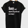 sassy tshirt