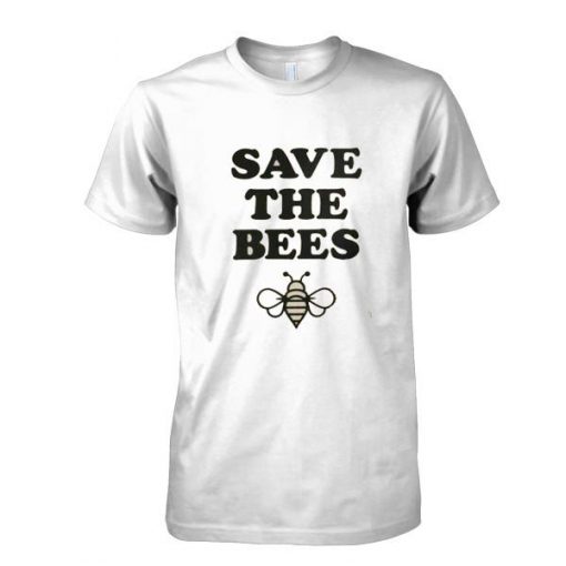 save the bees tshirt