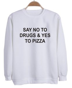 say no to sweatshirt