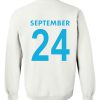 september 24 sweatshirt