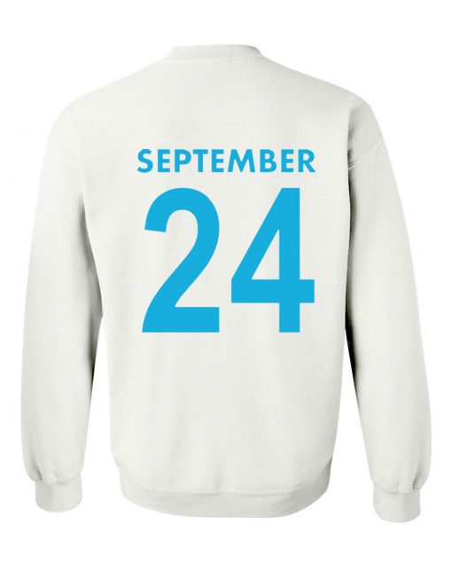 september 24 sweatshirt