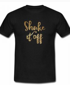 shake it off tshirt