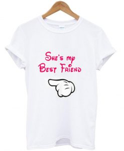 she's my best friend tshirt 1