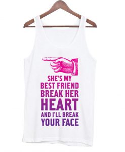 she's my bestfriend Tank Top