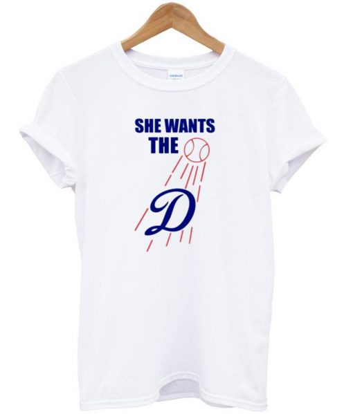 she wants the tshirt