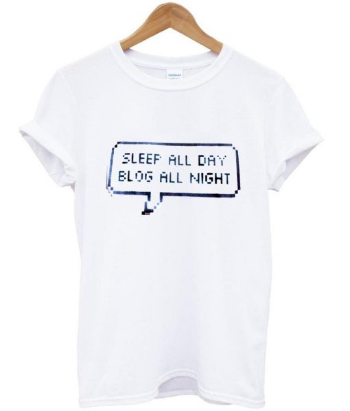 sleep all day tshirt