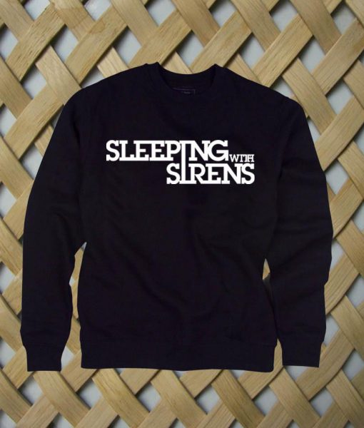 Sleeping With Sirens Sweatshirt