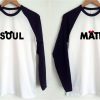 soul mate two side long sleeve