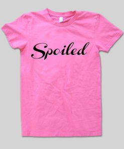 spoiled pink shirt