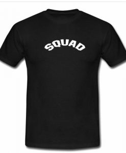 squad tshirt