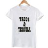 tacos and tequila tshirt
