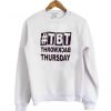 tbt sweatshirt