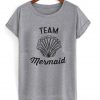team mermaid tshirt