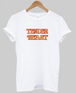 tender heart tshirt